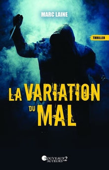 La variation du mal