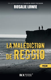 La malédiction de Reggio