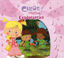 Chloé Exploratrice