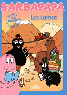 Barbapapa autour du monde - Les Lamas