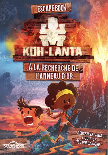 Koh-Lanta - Escape book - À la recherche de l'anneau d'or
