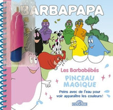 Pinceau magique - Les barbabébés