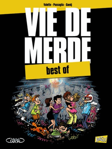 Best of Vie de merde - tome 1 (1)