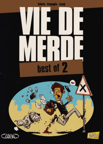 Best of Vie de merde - Tome 2