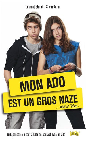 Mon ado est un gros naze... mais je l'aime !