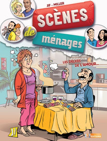Scènes de ménage (mini) - tome 2 Les délices de l'amour