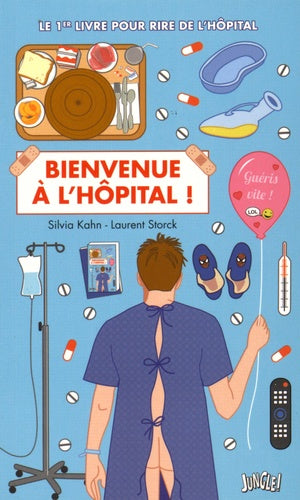 Bienvenue à l'hôpital