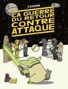 La guerre du retour contre-attaque