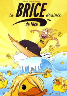 La Brice dessinée de Nice