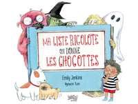 Ma liste rigolote qui donne les chocottes