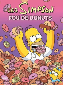 Les Simpson - Tome 41 Fou de donuts
