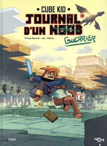 Journal d'un noob - tome 6 Trouble dans l'END