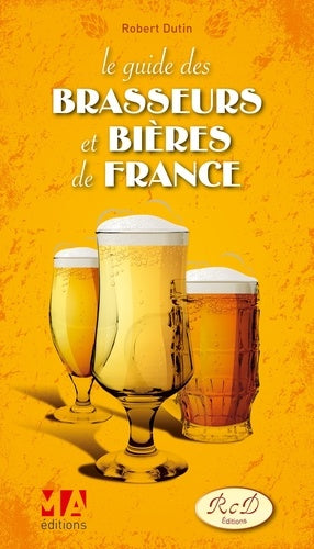 Guide des brasseries et bières de France