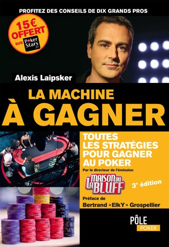 La machine à gagner - 4e ed.