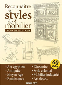 RECONNAITRE LES STYLES DE MOBILIER NED *