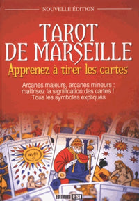 Tarot de Marseille, Apprenez à Tirer les Cartes