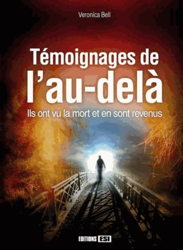 temoignages de lau-dela ils ont vu la mort*
