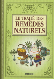 traite des remedes naturels (le)