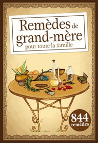 remedes de grand-mere pour toute la famille (0)