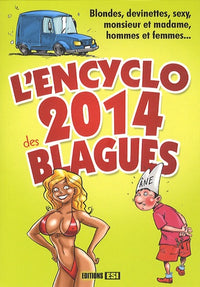 encyclo 2014 des blagues (l') - n (0)