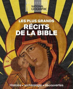 Les plus grands récits de la Bible