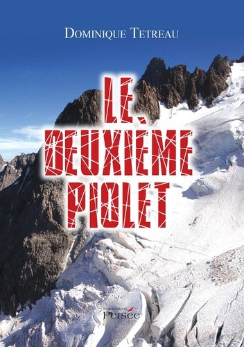 LE DEUXIEME PIOLET