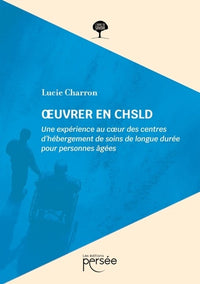 OEuvrer en CHSLD
