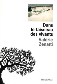 Dans le faisceau des vivants