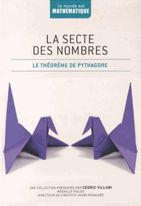 La secte des nombres: Le théorème de Pythagore