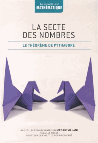 La secte des nombres: Le théorème de Pythagore