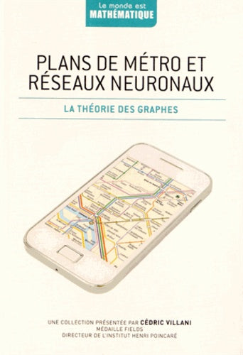 Plans de métro et réseaux neuronaux: La théorie des graphes