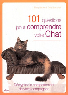 101 questions pour comprendre votre chat