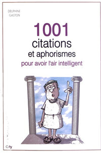 1001 mots d'esprits, aphorismes et maximes