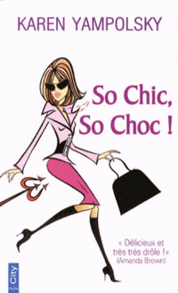 So chic so choc