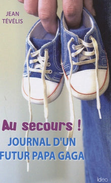 Au secours journal d'un futur papa