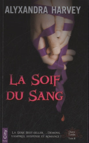 La soif du sang