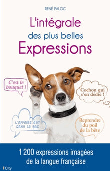 L'intégrale des plus belles expressions