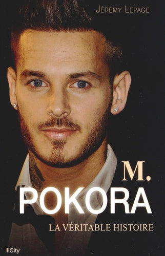 M Pokora, la véritable histoire