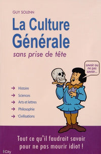 La culture générale sans prise de tête