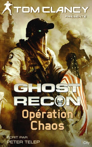 Ghost Recon opération chaos