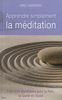 Apprendre simplement la méditation