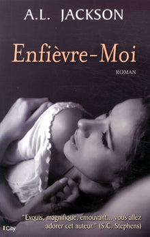 Enfièvre-moi