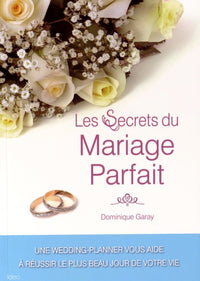 Les secrets du mariage parfait