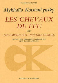 Les chevaux de feu