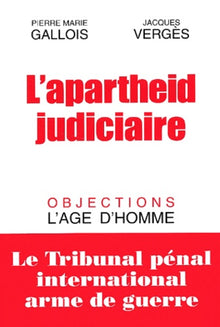 L'apartheid judiciaire
