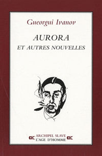Aurora et autres nouvelles
