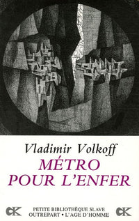 Un métro pour l'enfer - roman