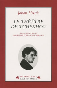 Le théâtre de Tchekhov