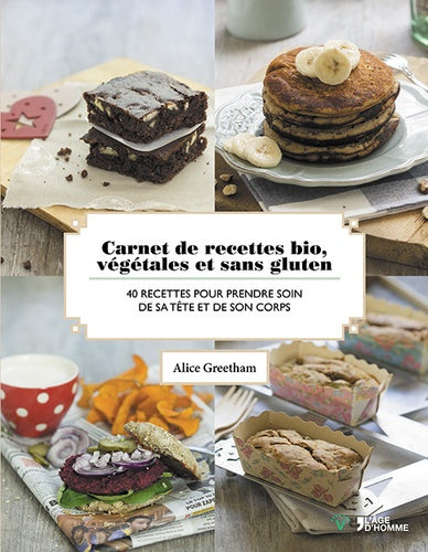 Carnet de recettes bio, végétales et sans gluten
