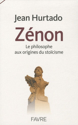 Zenon - Le philosophe aux origines du stoïcisme
